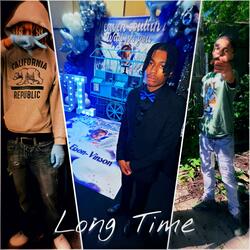 Long Time (feat. Khy Loww, Kazi & Greedy)
