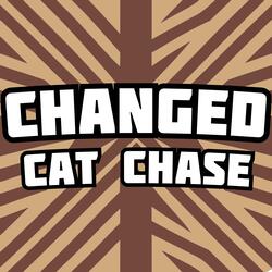 Cat Chase (Sped-Up)