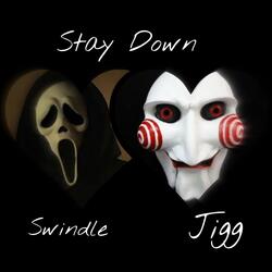 Stay Down (feat. JIGGTOOLOWW)