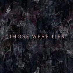 Those Were Lies ( Heart Break season edition )