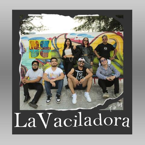 Ella es Vaciladora