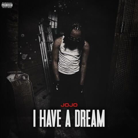 I Have A Dream (feat. JoJo)