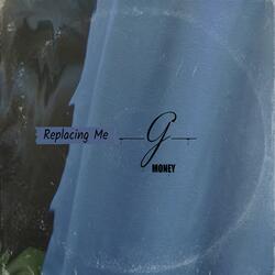 Replacing Me