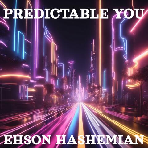 Predictable You