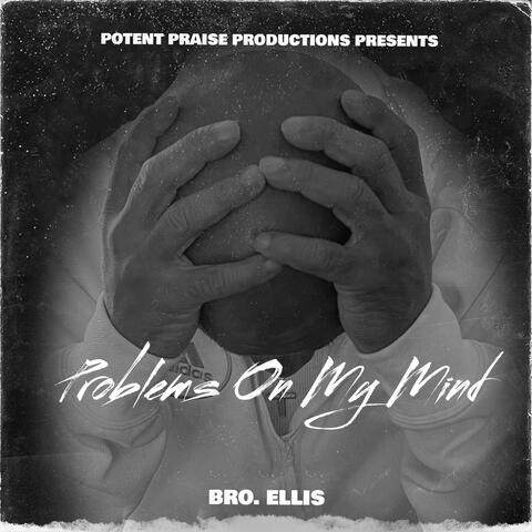 Problems On My Mind