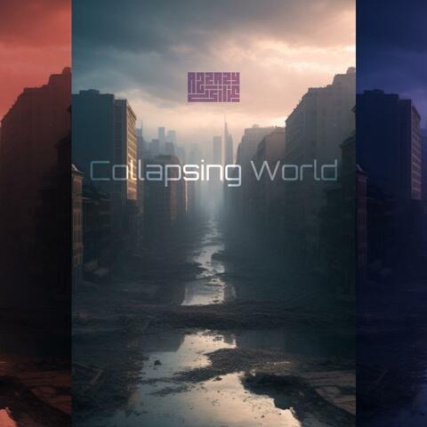Collapsing Wolrd