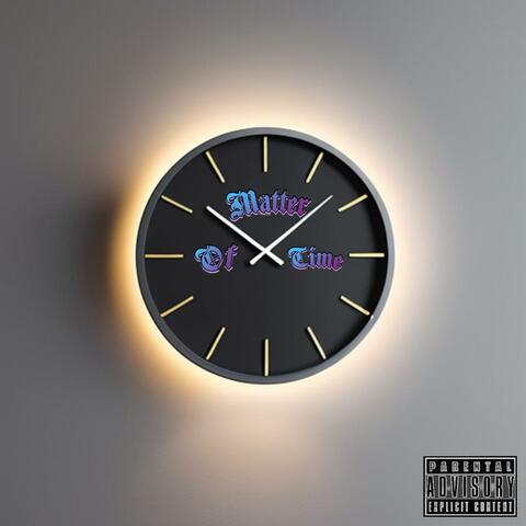 Matter Of Time