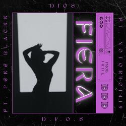 Fiera (feat. Notorio1419 & Peke Black)