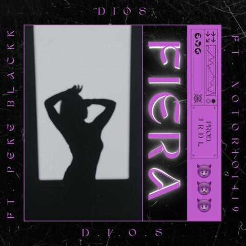 Fiera (feat. Notorio1419 & Peke Black)