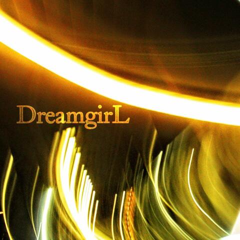 DreamgirL