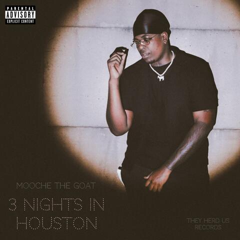 3 Nights In Houston