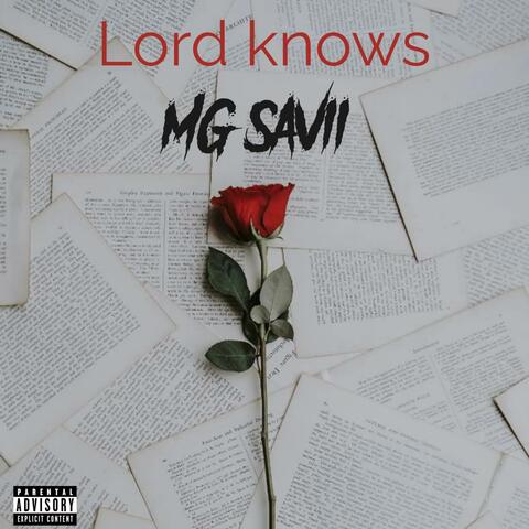 LORD KNOWS