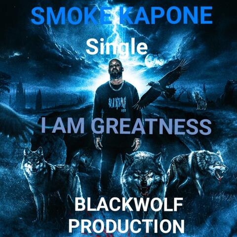 I AM GREATNESS