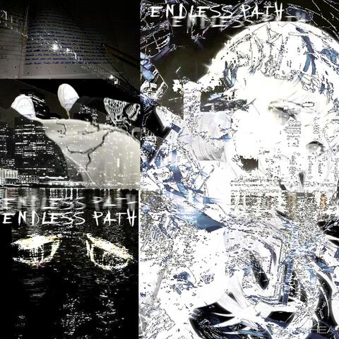 Endless Path, Pt. 1