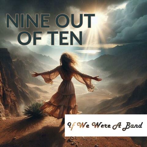 Nine Out of Ten