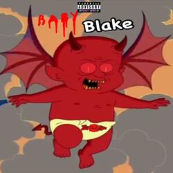 Wherez Baby Blake (feat. ZelfxMadeM3ll0K & Mr.Dondada)