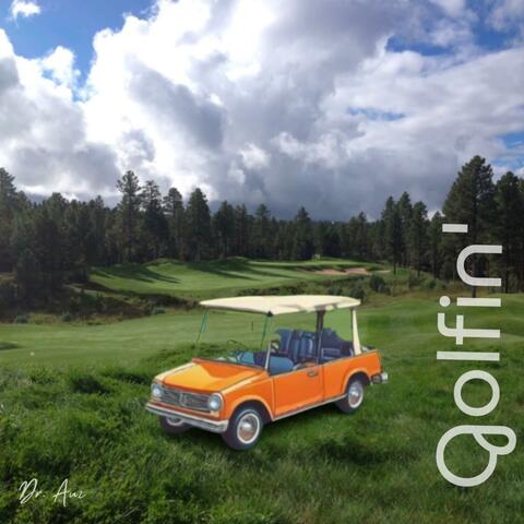 Golfin'