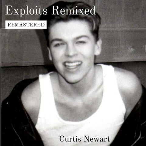 Exploits Remixed (Remastered)