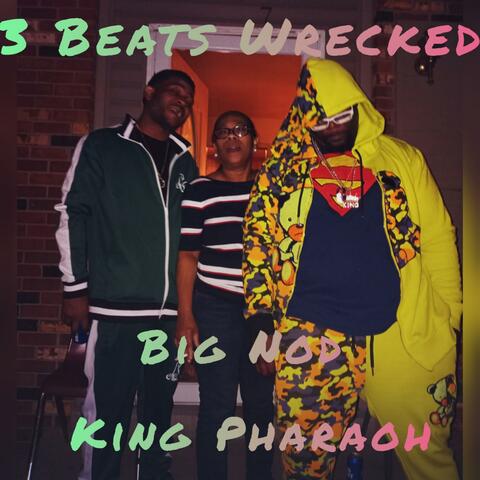 3 BEATS WRECKED FREESTYLE MONSTER 270BROS