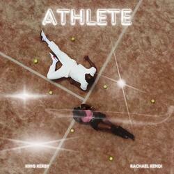Athlete (feat. Rachael kendi)