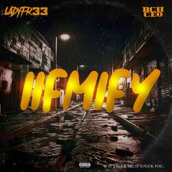 IF-MEE-FEE (feat. BLACK CITY HUSTLA CEO)