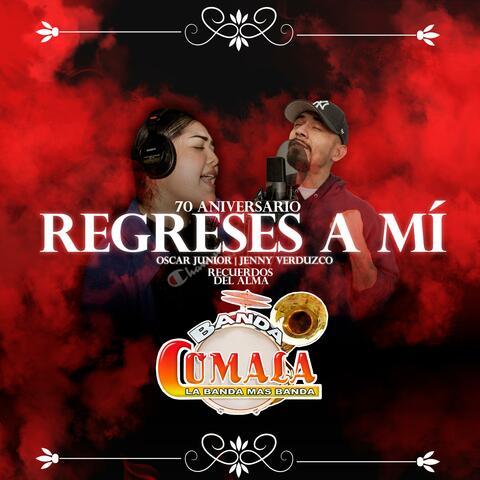 Regreses A Mí (feat. Oscar Junior)
