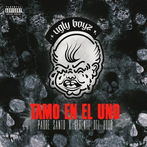 tamo en el uno (feat. Padre Santo & Gerentedelhood)