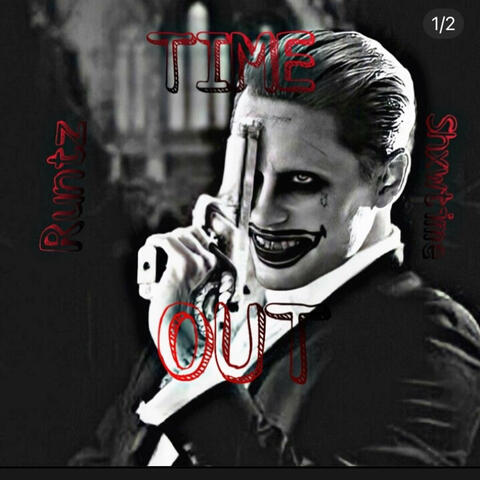 Time out (feat. 5 STAR RUNTZ)