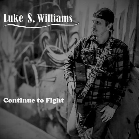 Continue To Fight