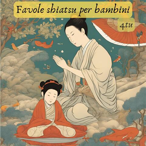 Favole shiatsu per bambini