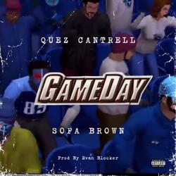 Game Day (feat. Sofa Brown & Evan Blocker)