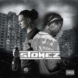 Sticks N Stones (feat. North$ide Tommy)