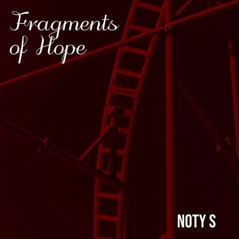 Fragments of Hope