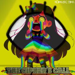 The Ciphers Call (THE BOOK OF BILL SONG)