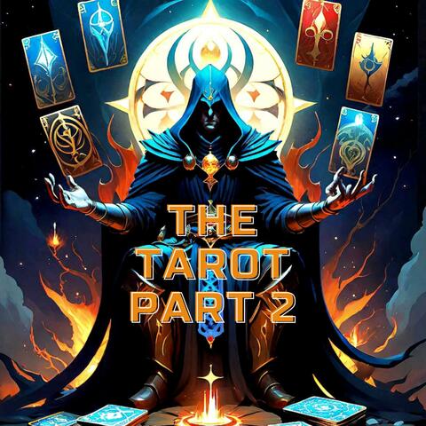 THE TAROT PART 2