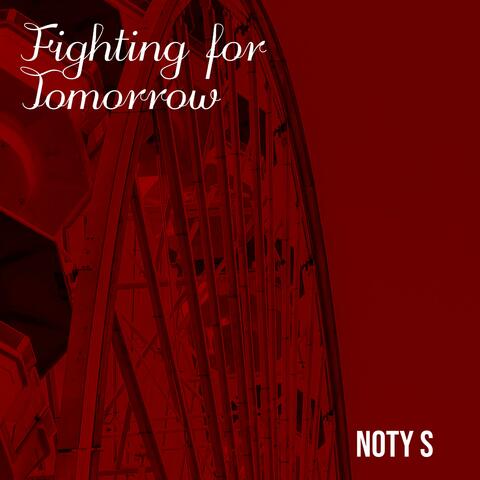 Fighting for Tomorrow
