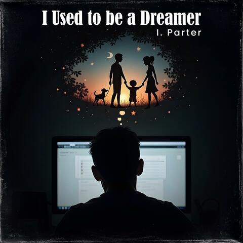 I Used to be a Dreamer (Radio Edit)