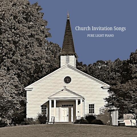 Church Invitation Songs