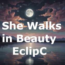 She Walks in Beauty