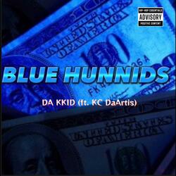 BLUE HUNNIDS (feat. KC DaArtist)