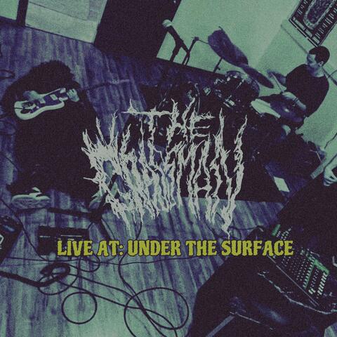 Live at Under The Surface