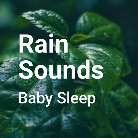 Rainy Lullabies: Soothing Sounds for Baby's Sleep