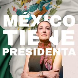 Claudia Sheinbaum Presidenta