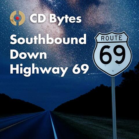 Southbound Down Highway 69
