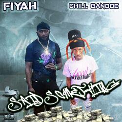 Said Something (feat. Chill Bandoe)