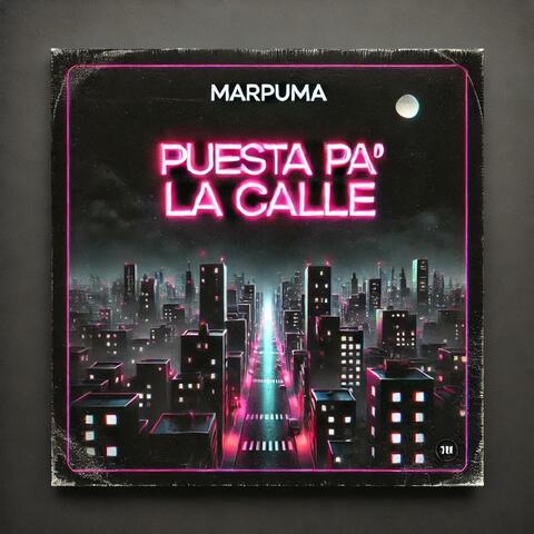 Puesta Pa' la Calle