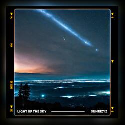 Light Up the Sky