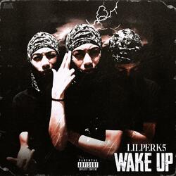 Wake Up