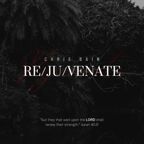Rejuvenate