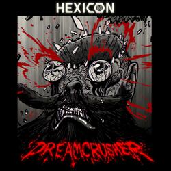 Dreamcrusher